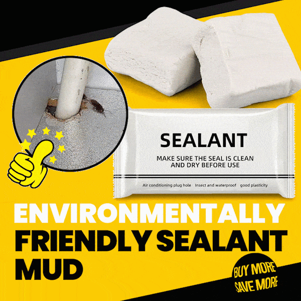 Environmentally Friendly Sealant Mud
